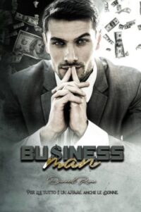 Recensione “Business Man” di Danneel Rome