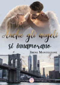Segnalazione di uscita “Anche gli angeli si innamorano” di Flavia Sessa