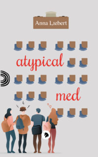 Segnalazione di uscita “Atypical Med” di Anna Liebert