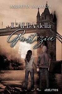 Recensione “L’alba della giustizia (Mondi Alternativi)” di Andretta Baldanza