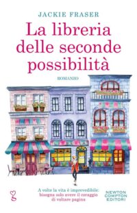 Recensione “La libreria delle seconde possibilità” di Jackie Fraser