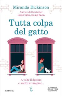 Recensione “Tutta colpa del gatto” di Miranda Dickinson