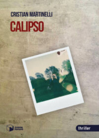 Recensione “Calipso” di Cristian Martinelli