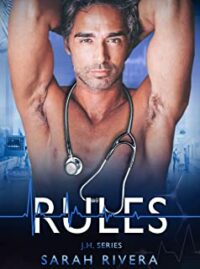 Review Tour “Rules (Johns Hopkins Medical Series #3)” di Sarah Rivera