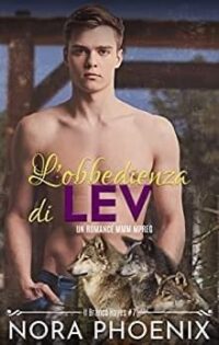 Presentazione Serie “Il Branco Hayes” + Recensione vol. 7 “L’obbedienza di Lev”  di Nora Phoenix