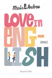 Recensione “Love in English” di Maria E. Audreu