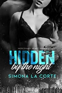 Recensione “Hidden by the night” di SIMONA LA CORTE