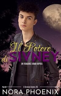 Recensione “Il potere di Sivney” – Serie il Branco Hayes #8 di Nora Phoenix