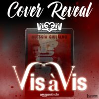 Cover reveal “Vis à Vis – SERIE: Vis à Vis Series #1” di Alessia Giuliano
