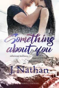 Recensione “Something about you” di J. Nathan