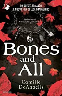 Recensione “Bones and all” di Camille DeAngelis