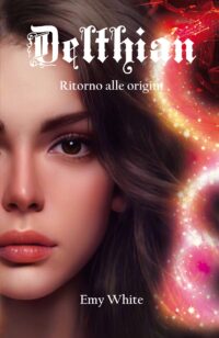 Review Tour “Delthian -Ritorno alle Origini” di Emy White