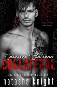 Segnalazione di uscita “Collateral” di Natasha Knight