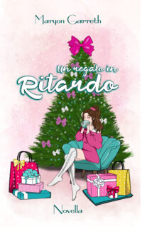 Segnalazione di uscita “Un regalo in ritardo” di Maryon Garreth