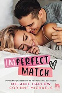 Review Tour “Imperfect Match” di Melanie Harlow e Corinne Michaels