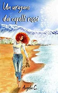 Recensione “Un uragano dai capelli rossi” di Angela C.