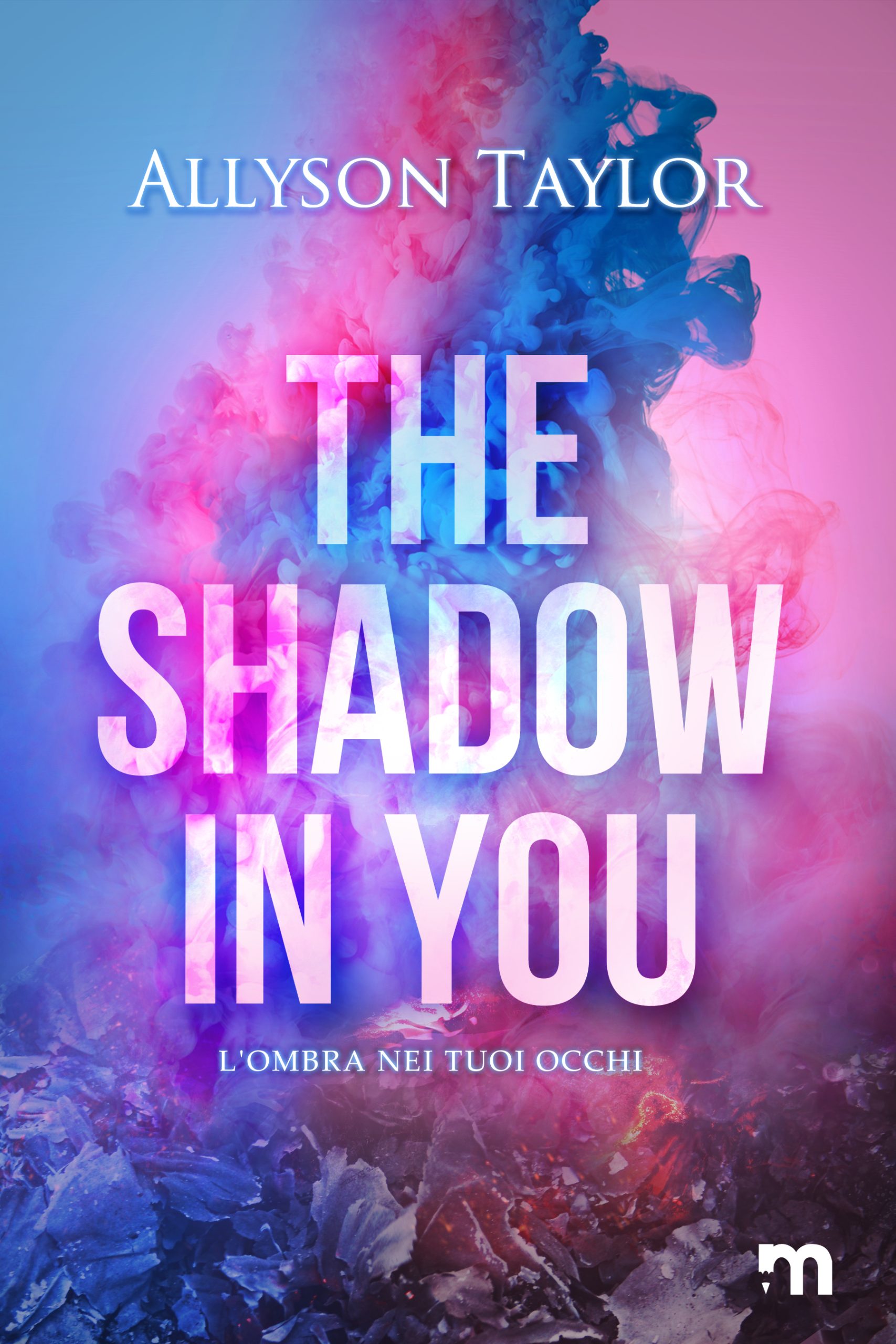 Segnalazione di uscita “The shadow in you” di Allyson Taylor