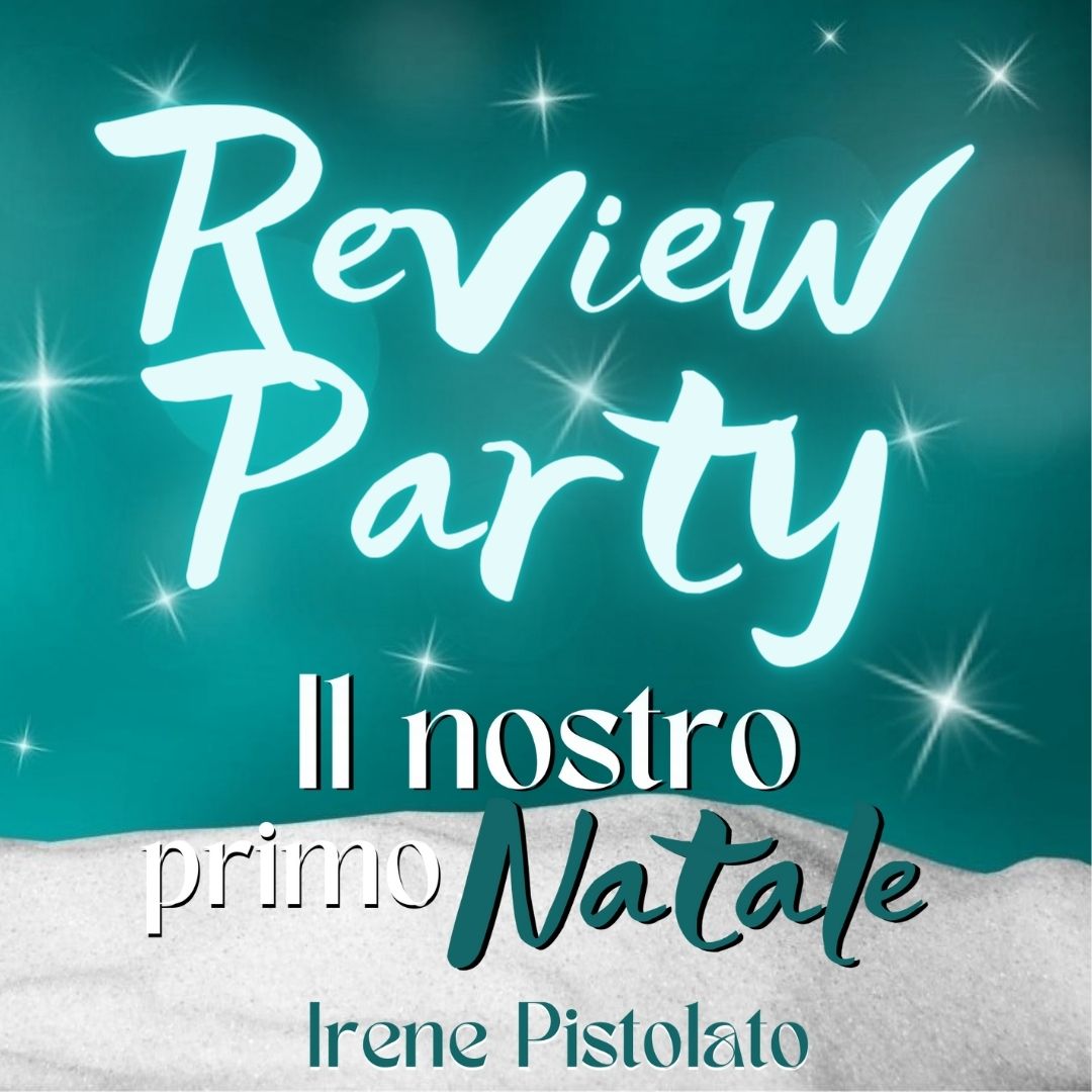 Review Tour “Il nostro primo Natale” di Irene Pistolato