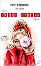 Recensione “Miss Happy Ending in love” di Cecile Bertod