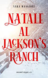 Recensione “Natale al Jackson’s ranch” di Sara Mangione