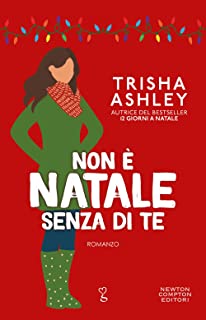 Recensione “Non è Natale senza di te” di Trisha Ashley