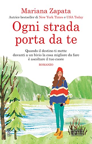 Recensione “Ogni strada porta da te” di Mariana Zapata