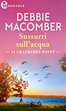 Recensione “Sussurri sull’acqua (eLit) (Cedar Cove Vol. 4)” di Debbie Macomber