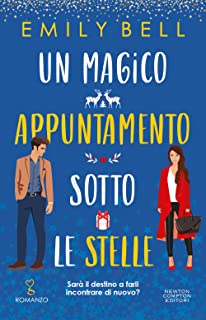 Recensione “Un magico appuntamento sotto le stelle” di Emily Bell