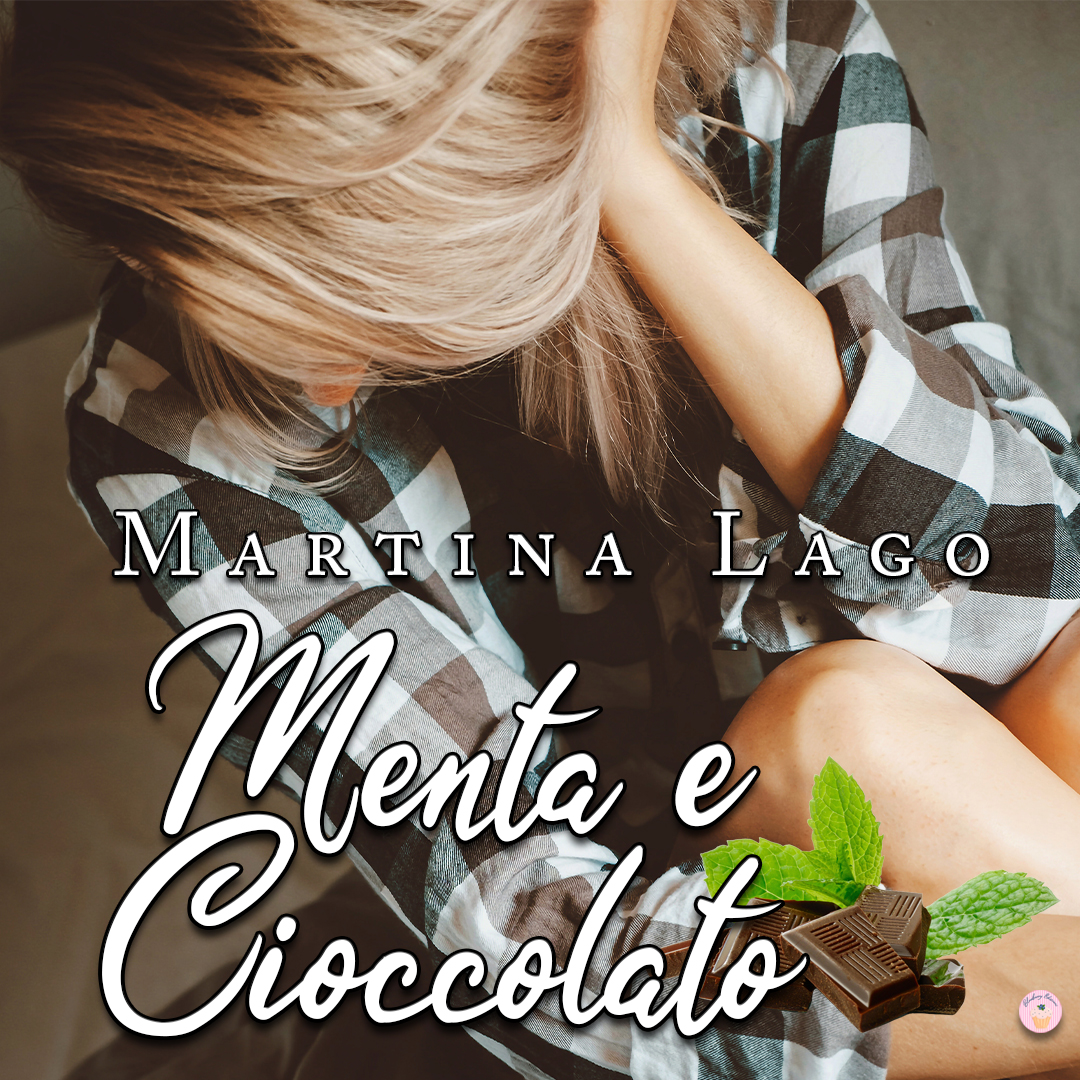Cover reveal “Menta e Cioccolato” di Martina Lago