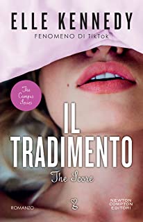 Recensione “Il tradimento. The Score (The Campus Vol. 3)” di Elle Kennedy