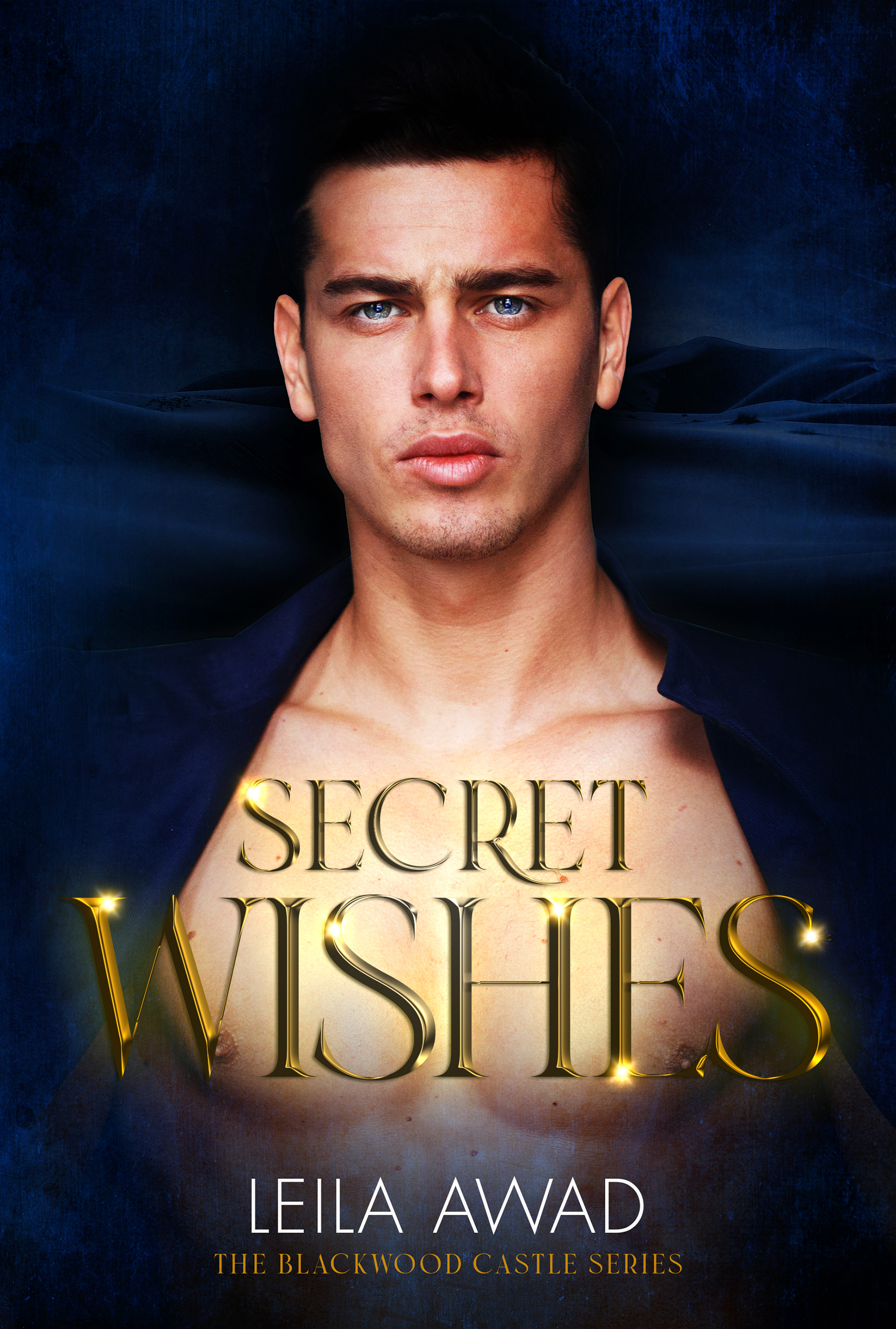 Segnalazione di uscita “Secret wishes. Blackwood castle series vol. 3″di Leila Awad