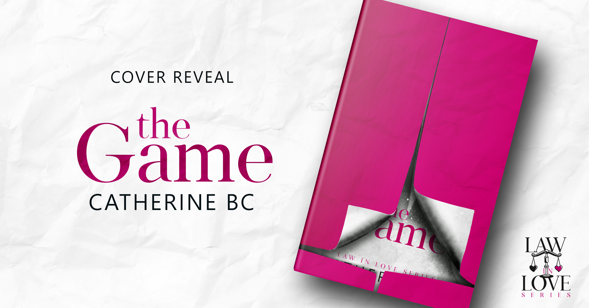 Cover reveal “THE GAME – LAW IN LOVE SERIES 1” di CATHERINE BC