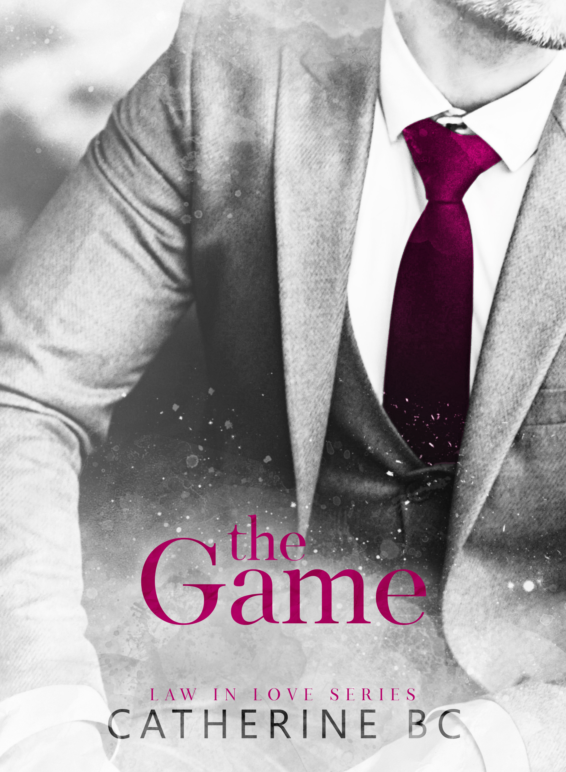 Segnalazione di uscita “THE GAME – LAW IN LOVE SERIES 1” di CATHERINE BC