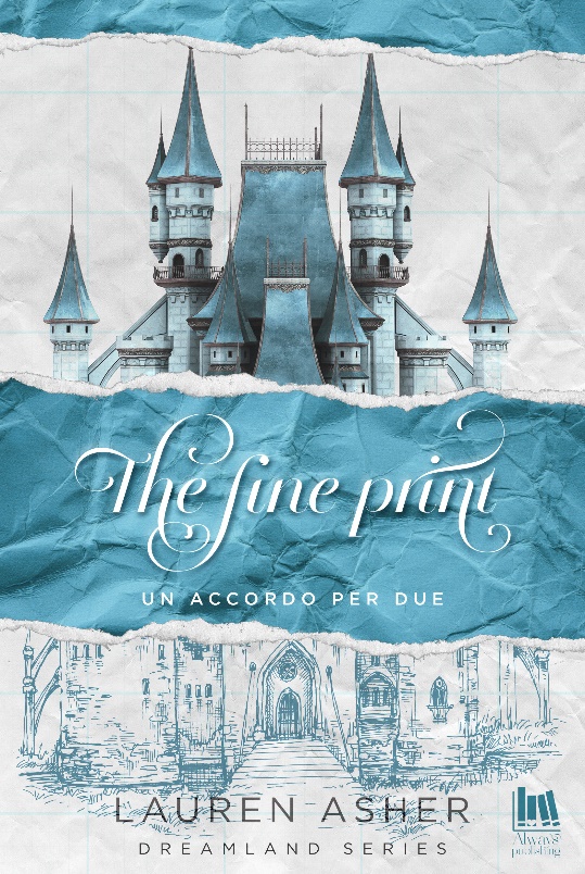 Segnalazione di uscita “THE FINE PRINT – Un accordo per due” Lauren Asher