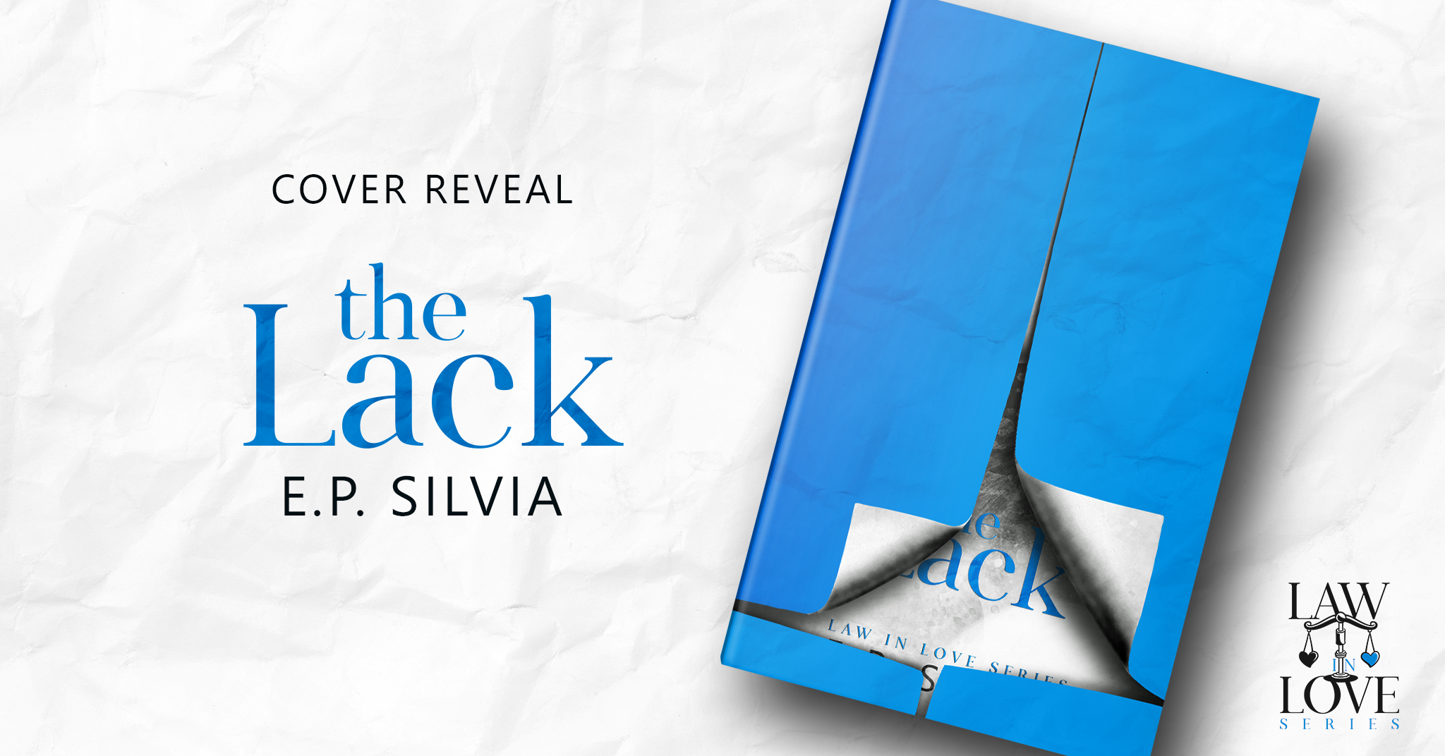 Cover reveal “The Lack – Law in Love 3” di E.P. Silvia