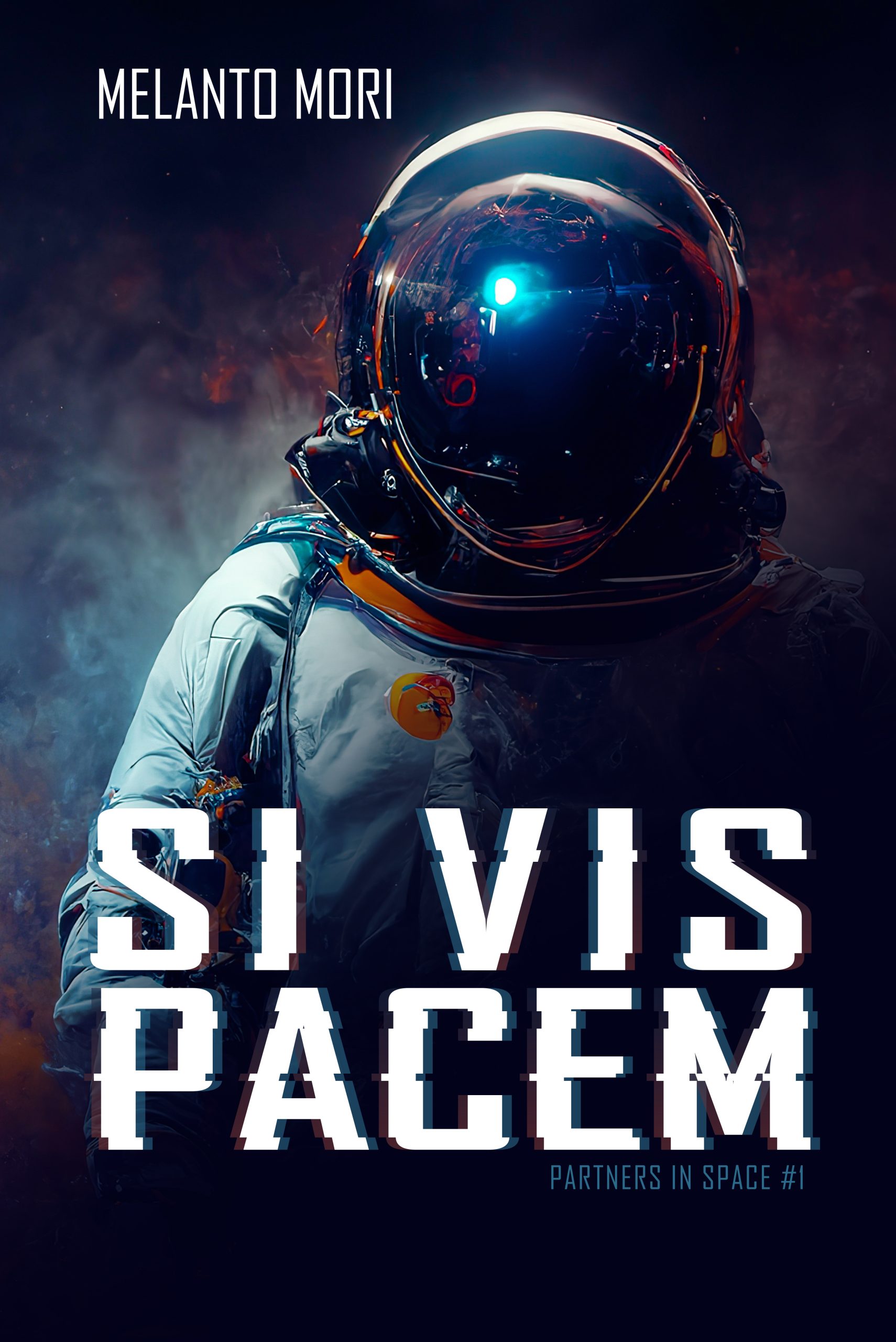 Segnalazione di uscita “Si Vis Pacem” – Serie: Partners in Space #1 di  Melanto Mori