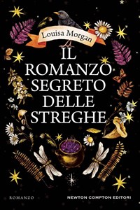 Recensione “Il romanzo segreto delle streghe di Louisa Morgan