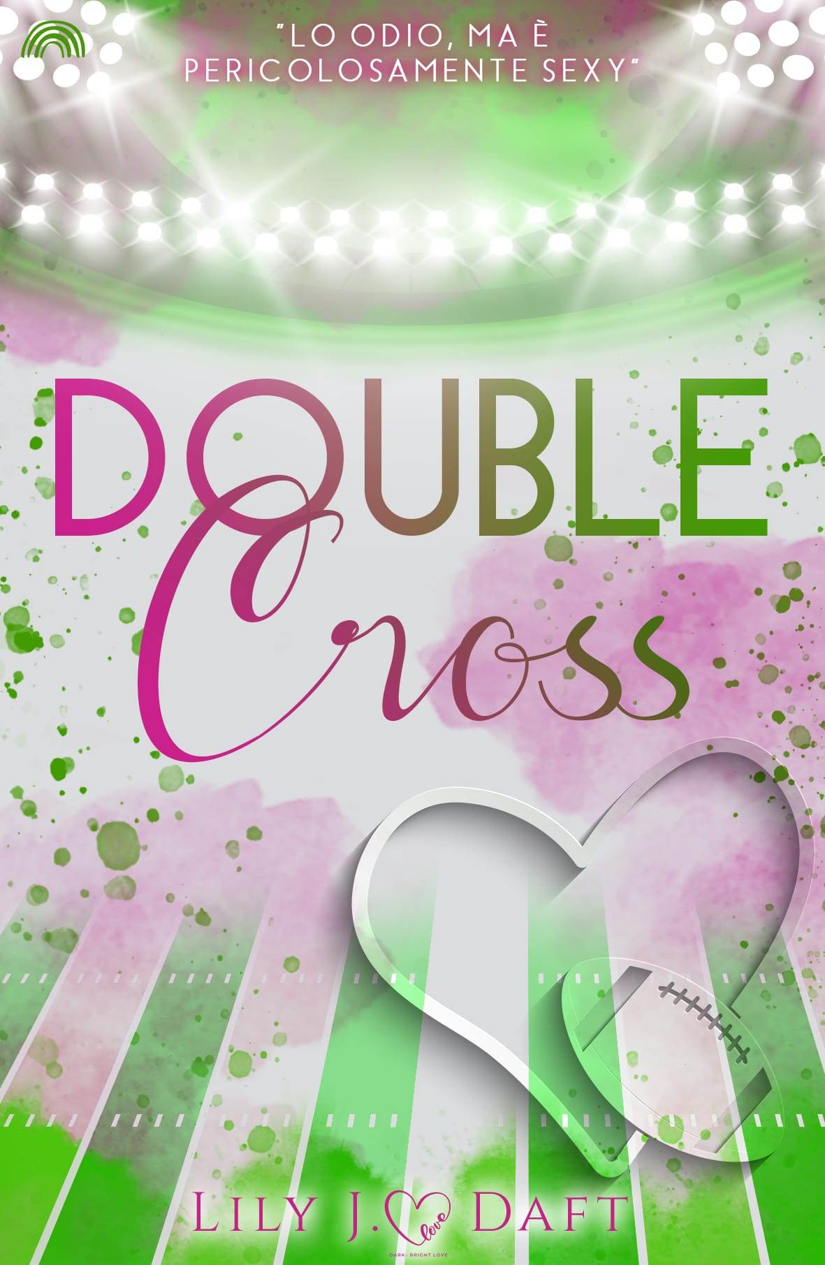 Recensione “Double cross” di Lily J. Daft