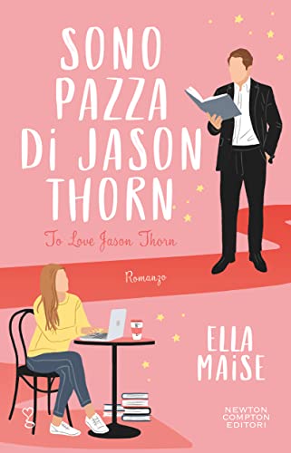 Recensione “Sono pazza di Jason Thorne” di Ella Maise