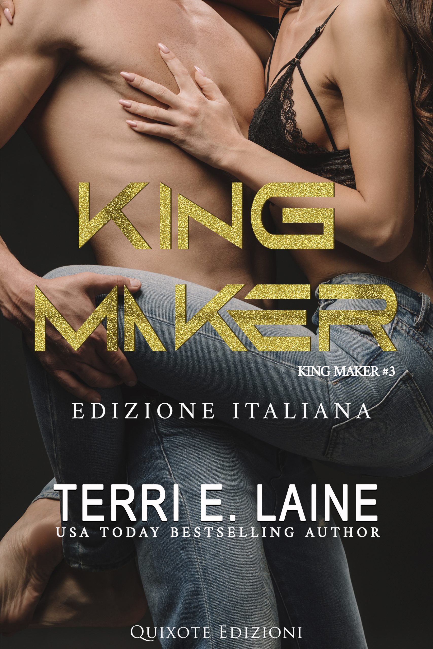 Segnalazione di uscita “King Maker” SERIE: King Maker #3 di Terri E. Laine