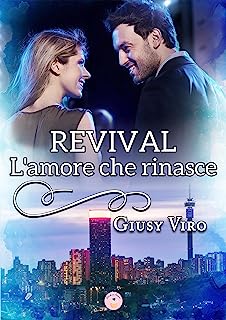 Review Tour “Revival: L’amore che rinasce” di Giusy Viro