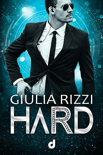 Segnalazione di uscita “Hard” di Giulia Rizzi