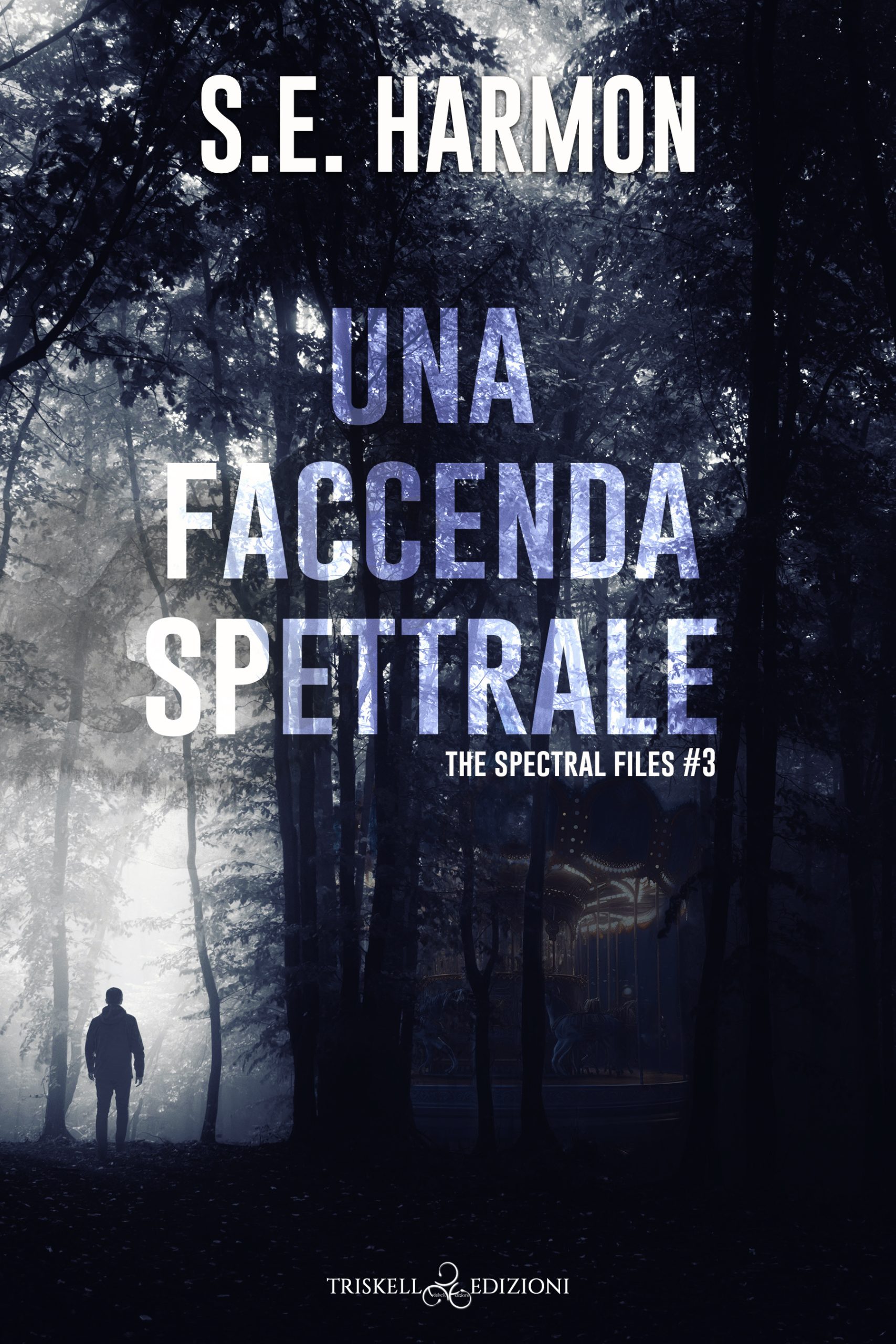Recensione in anteprima “Una faccenda spettrale” Serie: The Spectral Files #3  di S.E. Harmon