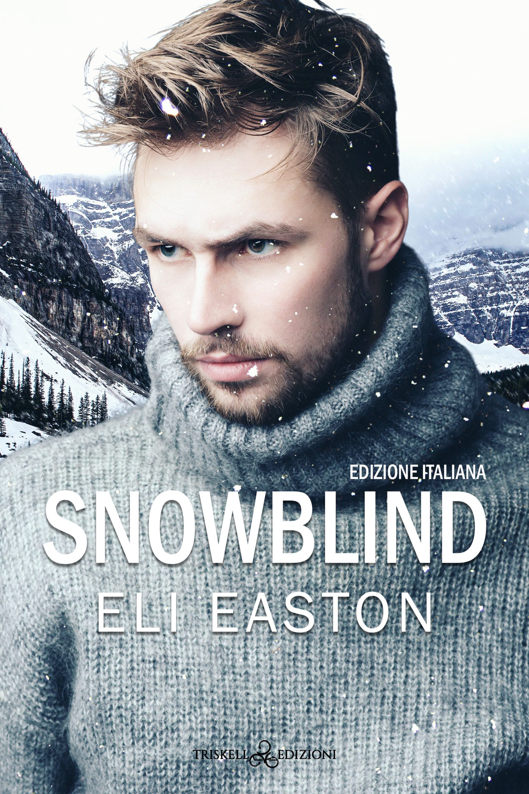 Recensione “Snowblind” di Eli Easton
