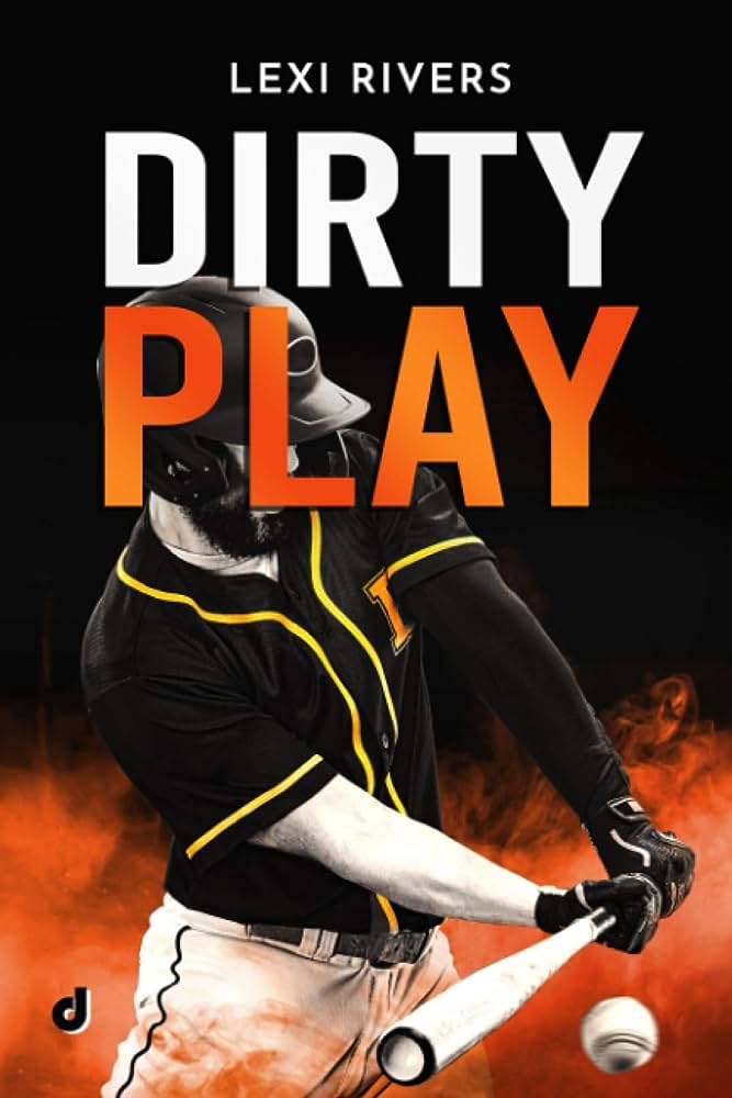 Recensione “Dirty play” di Lexi Rivers