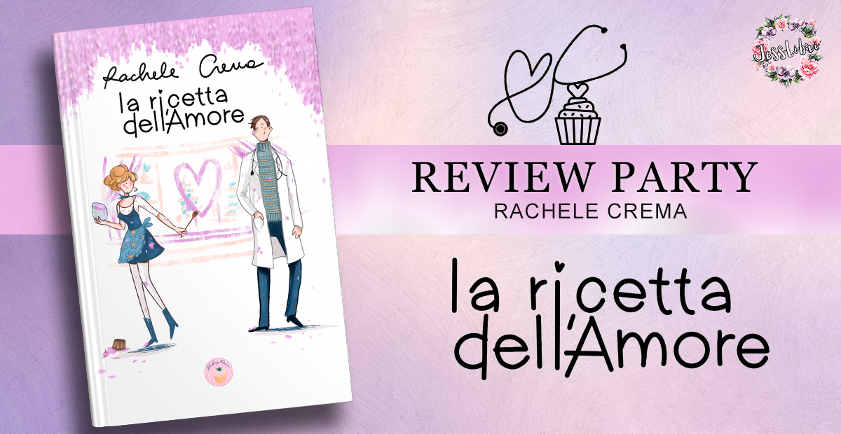 Review Tour “La ricetta dell’amore” di Rachele Crema