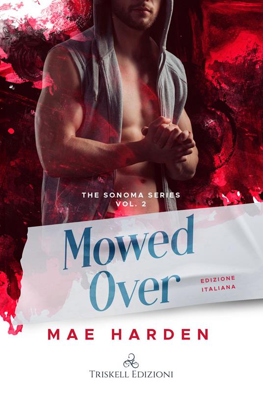 Recensione “Mowed Over” di Mae Harden