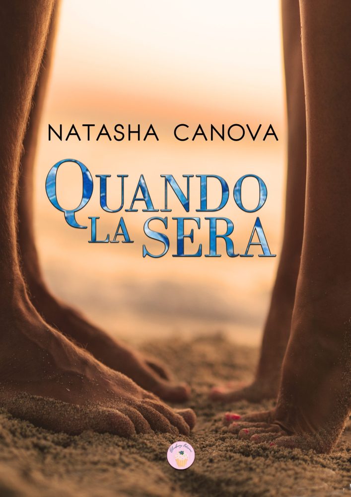 Segnalazione di uscita “Quando la sera” di Natasha Canova