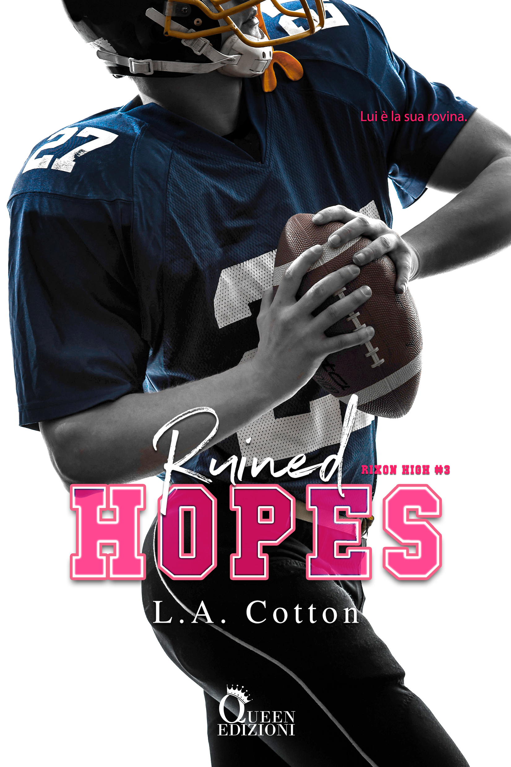 Segnalazione di uscita “Ruined Hopes” di L.A. Cotton