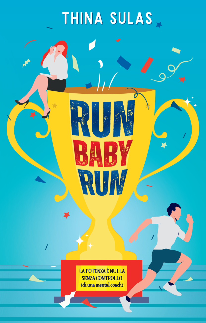 Cover reveal “Run baby run” di Thina Sulas